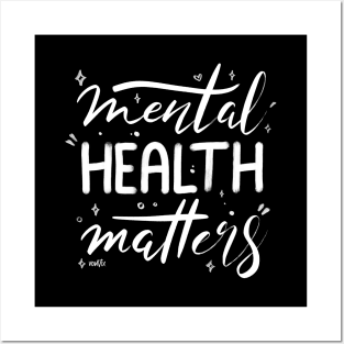 Mental Health Matters Posters and Art